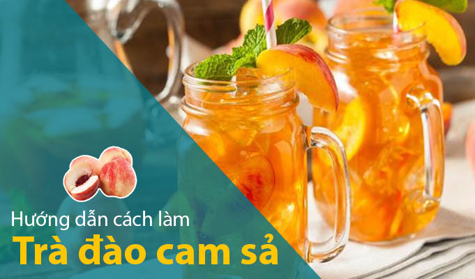 Cách làm trà đào cam sả